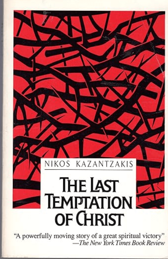 Book Review: The Last Temptation of Christ by Nikos Kazantzakis
